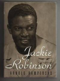 JACKIE ROBINSON.  A Biography. by Rampersad, Arnold - 1997