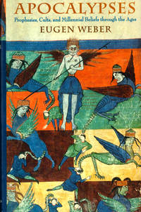 cover of Apocalypses: Prophecies, Cults, and Millennial Beliefs through the Ages