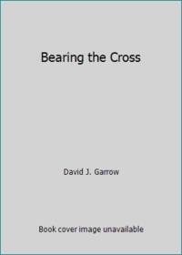 image of Bearing the Cross