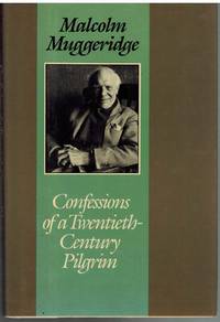 cover of CONFESSIONS OF A TWENTIETH CENTURY PILGRIM