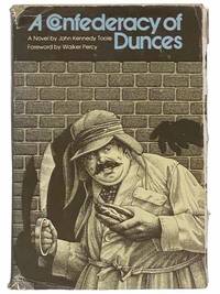 A Confederacy of Dunces by Toole, John Kennedy; Percy, Walker - 1980