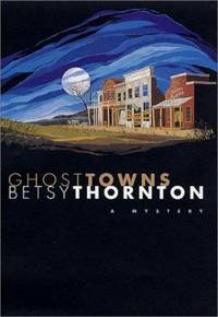 Ghost Towns