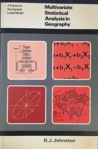 Multivariate Statistical Analysis in Geography