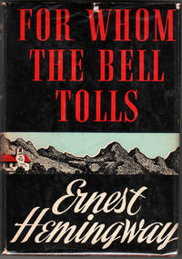 &quot;For Whom the Bell Tolls&quot; by Hemingway, Ernest