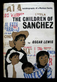 cover of The Children of Sanchez : Autobiography of a Mexican Family
