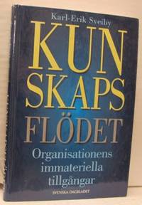 Kunskapsflödet. Organisationens immateriella…