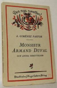 Monsieur Armand Duval och andra berättelser.…