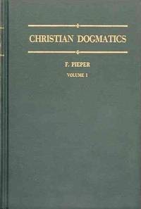 Christian Dogmatics: v. 1
