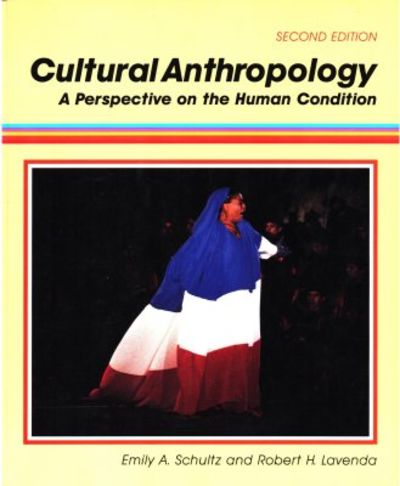 Cultural Anthropology. A Perspective on the Human…