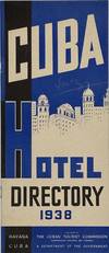 CUBA HOTEL DIRECTORY, 1938. [cover title]