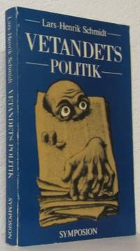 Vetandets politik. Experiment.