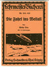 DIE FAHRT INS WELTALL ... 19 Abbildungen von Thea Blüthner