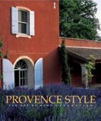Provence Style : The Art of Home Decoration