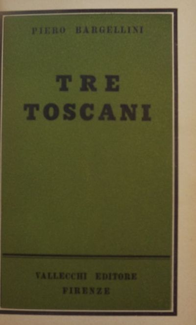 TRE TOSCANI: COLLODI FUCINI VAMBA