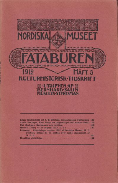 Fataburen. Kulturhistorisk tidskrift. 1912, häfte…