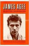 James Agee, Selected Journalism