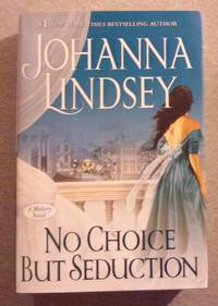 image of No Choice But Seduction: A Malory Novel