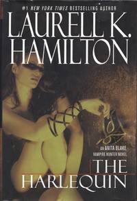 The Harlequin (Anita Blake, Vampire Hunter, Book 15) by Laurell K. Hamilton - 2007-06-05