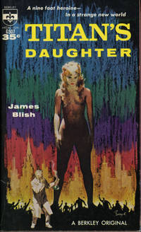 Titan&#039;s Daughter (Vintage Paperback) by James Blish - 1961