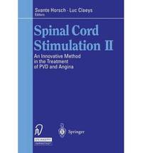 Spinal Cord Stimulation: An Innovative Method in the Treatment of PVD II