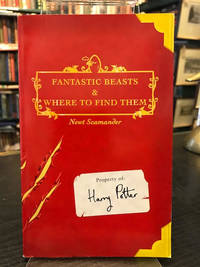 Fantastic Beasts and Where to Find Them by Scamander, Newt; special edition with a foreword by Albus Dumbledore [ J. K. Rowling ] - 2001