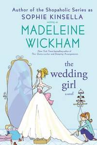 The Wedding Girl : A Novel