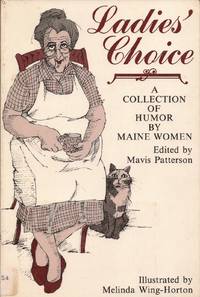 image of Ladies' Choice: A Collection of Humor by Maine Women