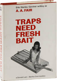 Traps Need Fresh Bait: A Donald Lam / Bertha Cool Mystery