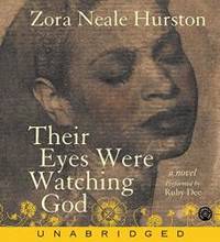 Their Eyes Were Watching God CD by Zora Neale Hurston - 2004-04-01