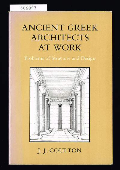 Ancient Greek architects at work. Problems of…
