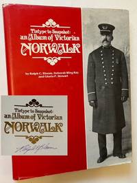 Tintype to Snapshot: An Album of Victorian Norwalk