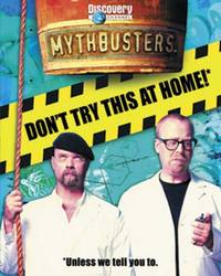 Don't Try This at Home (MythBusters)