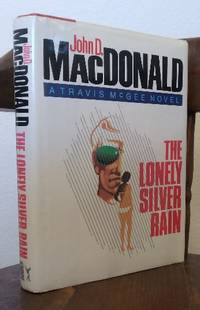 The Lonely Silver Rain by MacDonald, John D - 1985