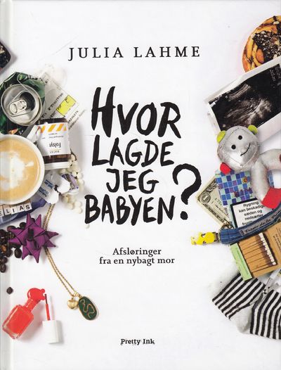 Hvor lagde jeg babyen?