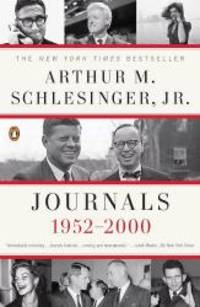 Journals: 1952-2000 by Jr., Arthur M. Schlesinger - 2007-10-04