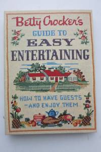 image of BETTY CROCKER'S GUIDE TO EASY ENTERTAINING