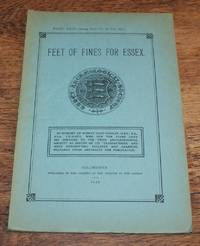 image of Essex Archaeological Society. Part XXIV (being Part VI of Volume III). 1935. Feet of Fines for Essex 1375-1388