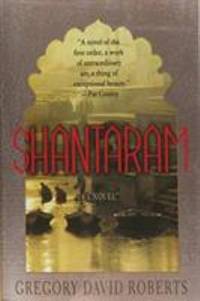 Shantaram: A Novel