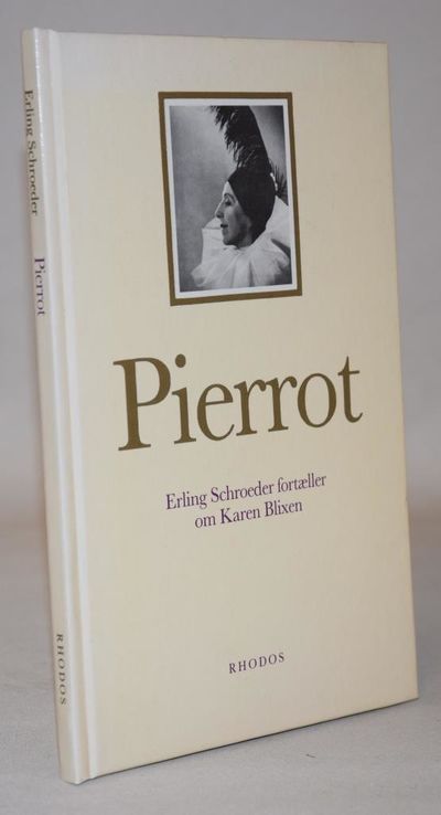 Pierrot - Erling Schroeder fortæller om Karen…