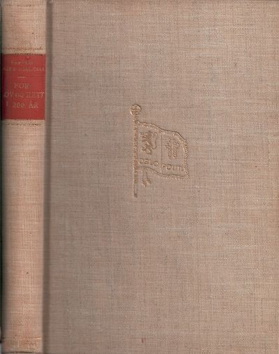 For lov og rett i 200 år. Oslo politis historie.