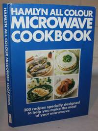 Hamlyn All Colour Microwave Cookbook