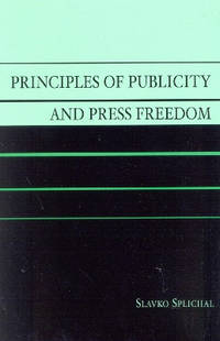Principles of Publicity and Press Freedom