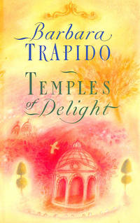 Temples Of Delight by Trapido, Barbara - 1990-08-30