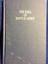 image of The Roll Of The Battle Abbey, Annotated
