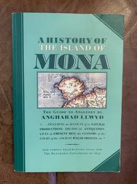 cover of A History Of The Island Of Mona. The Guide to Anglesey by Angharad Llwyd .