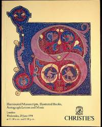Christie's Illuminated Manuscripts, Illustrated Books, Autograph Letters and Music. London, 29 June 1994