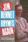 Jim Bennet Rhymes Again. Light-Hearted Verse from the Laureate of Atlantic Humour by James L. Illustrations by Catherine MacLean Bennet - Paperback - First Edition - from Gilt Edge Books (SKU: B995)