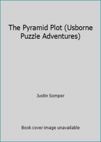 The Pyramid Plot (Usborne Puzzle Adventures)
