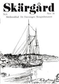 Skärgård. Nr. 9. Nov. - 74. Medlemsblad för…