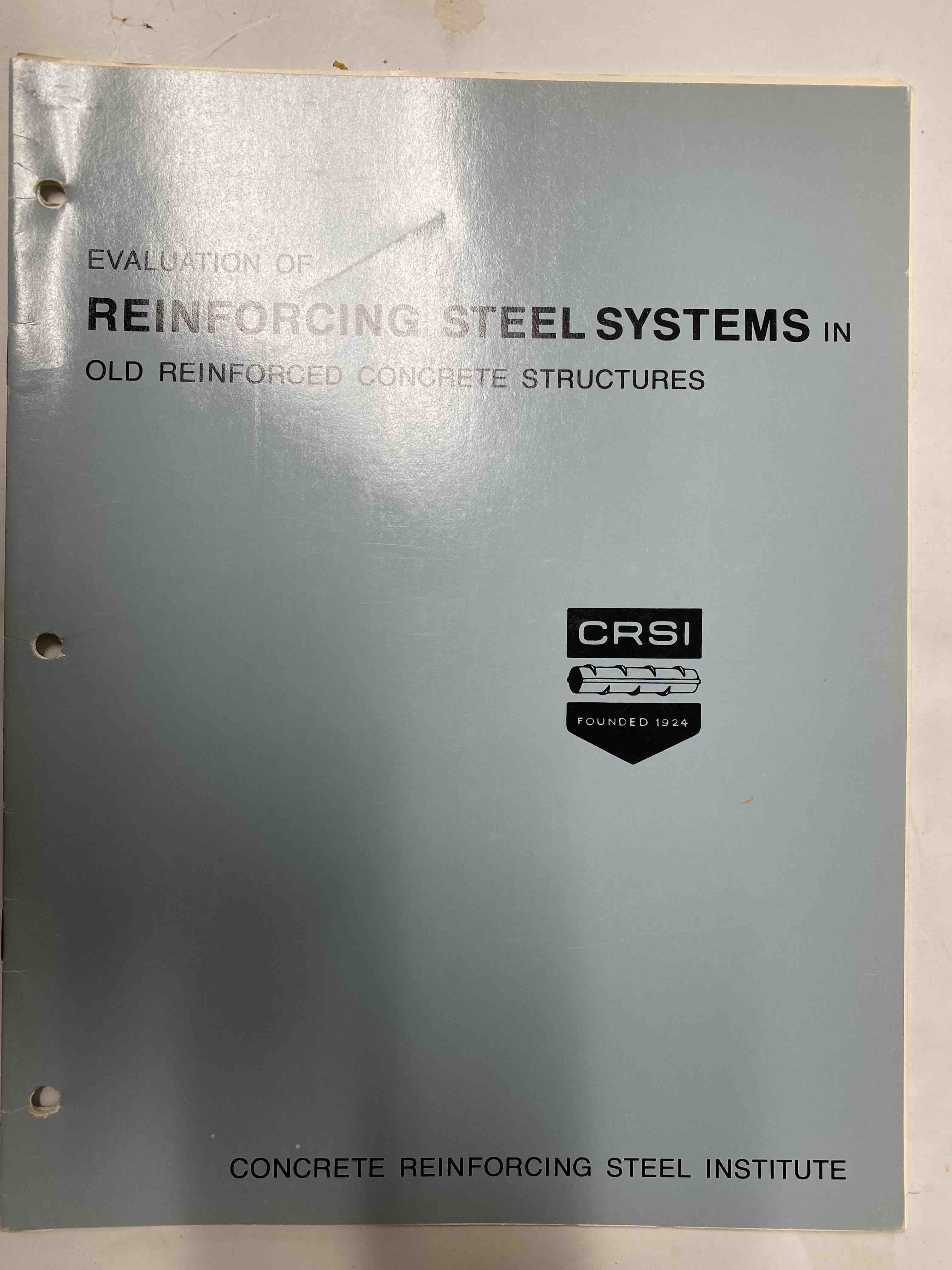 Evaluation of reinforcing steel systems in old reinforced concrete